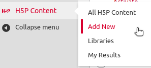 The "H5P Content" Submenu with options "All H5P Content", "Add New", "Libraries", "My Results"
