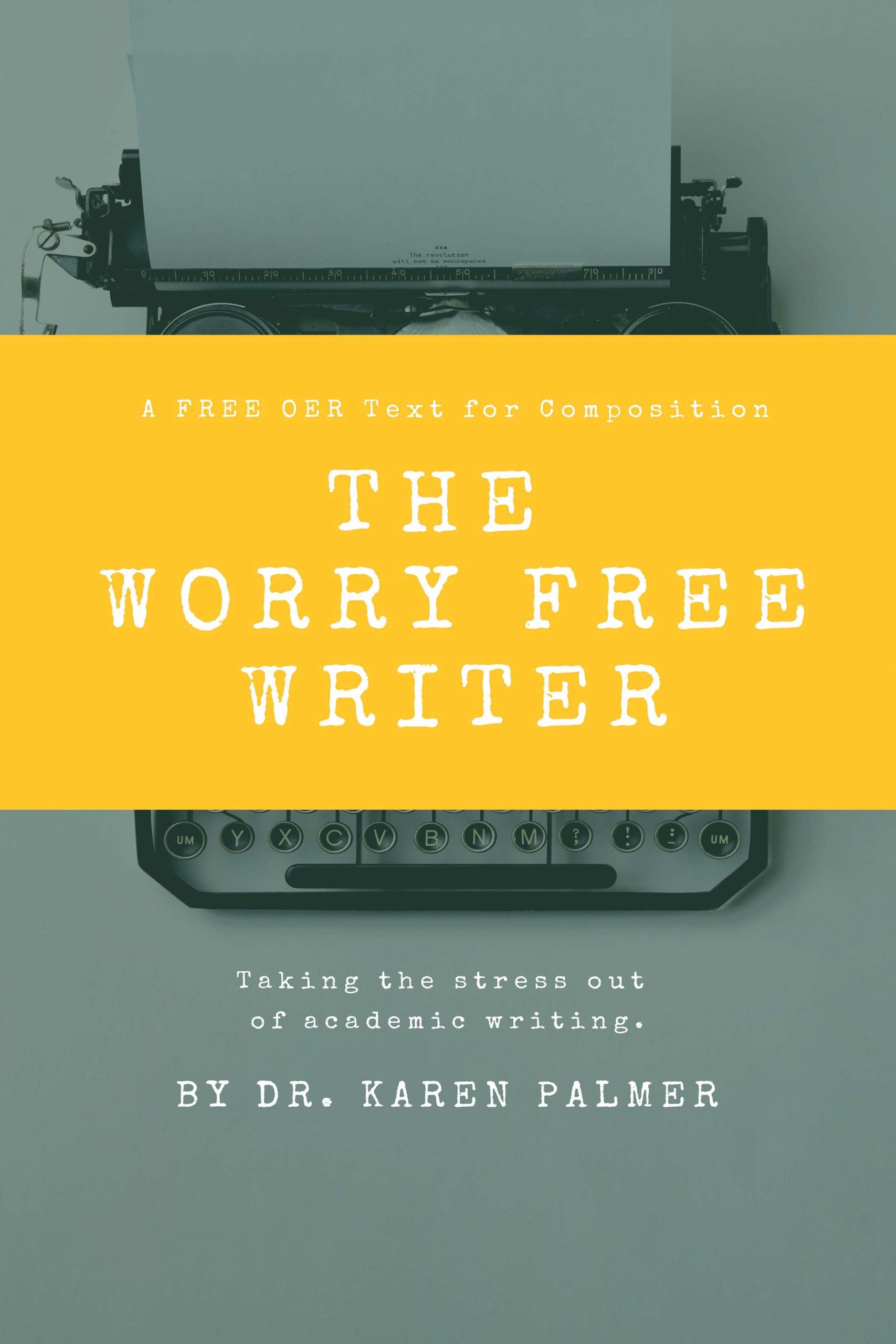 The Worry Free Writer – Simple Book Publishing