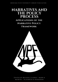 Narratives and the Policy Process: Applications of the Narrative Policy Framework book cover