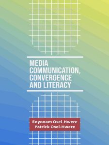 Media Communication, Convergence and Literacy book cover